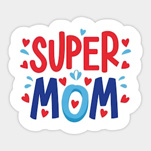 super mom Sticker